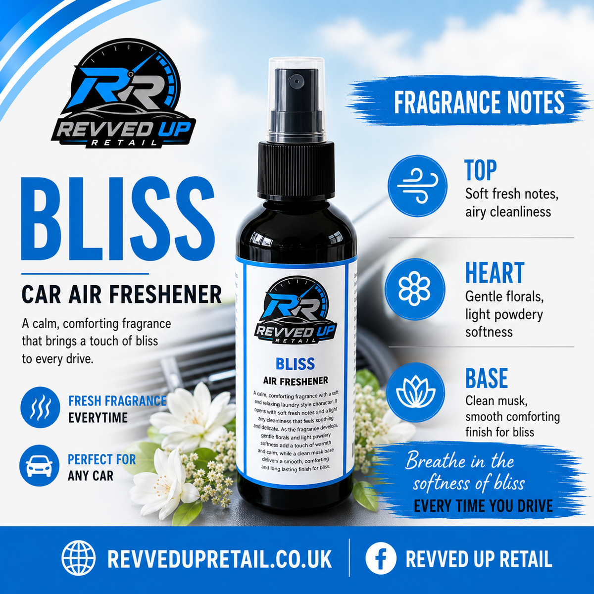 Revved Up Retail Bliss Car Air Freshener in a dark amber spray bottle with a black sprayer and a white label. The image is a promotional graphic with fragrance notes, brand logos, and decorative white flowers on a blue and white background.