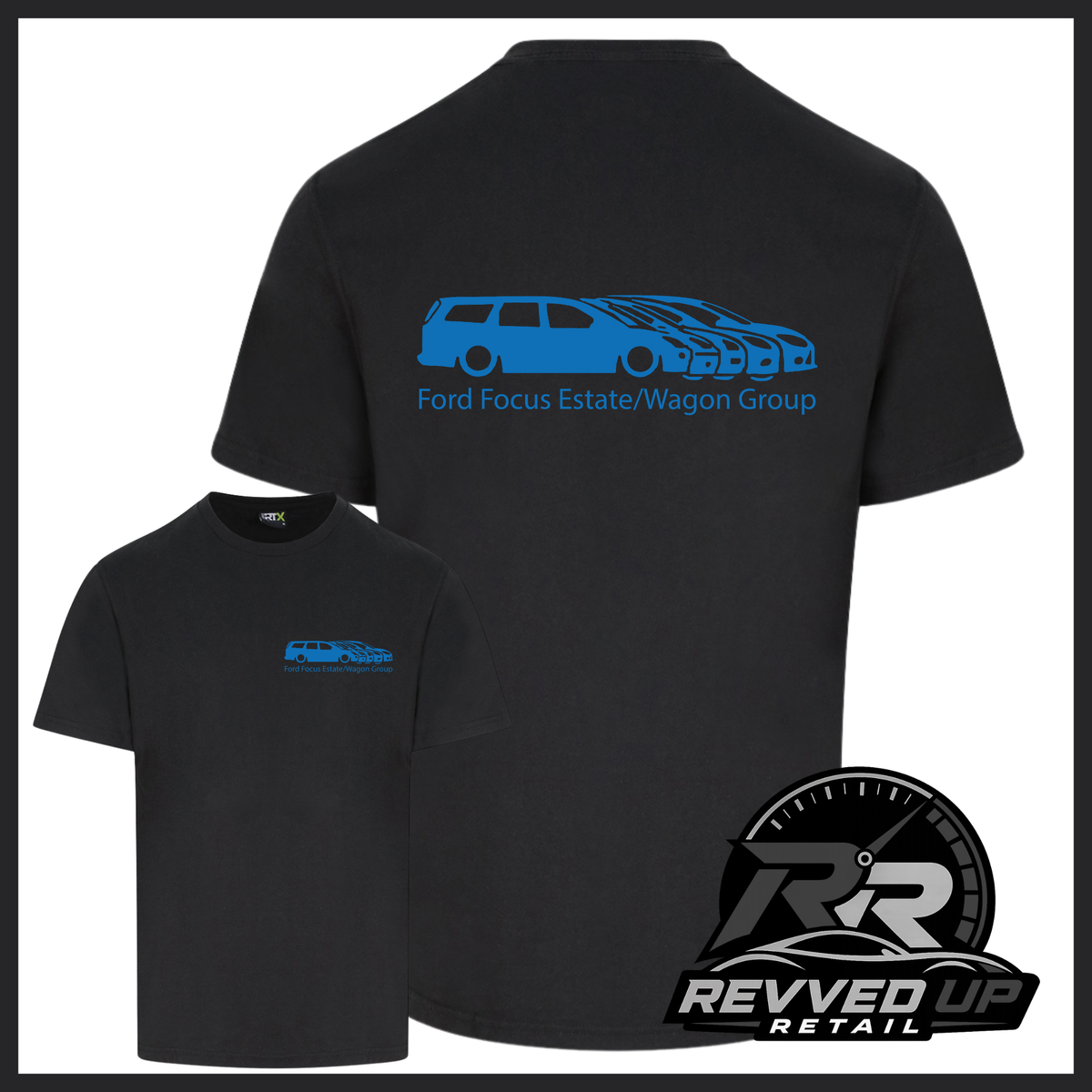 Black short sleeved t-shirt with a printed 'Ford Focus Estate/Wagon group' logo in dark blue with a smaller front t-shirt image with the same logo smaller on left chest area. Shown on a white background with black border and a 'Revved Up Retail' logo in the bottom right corner.