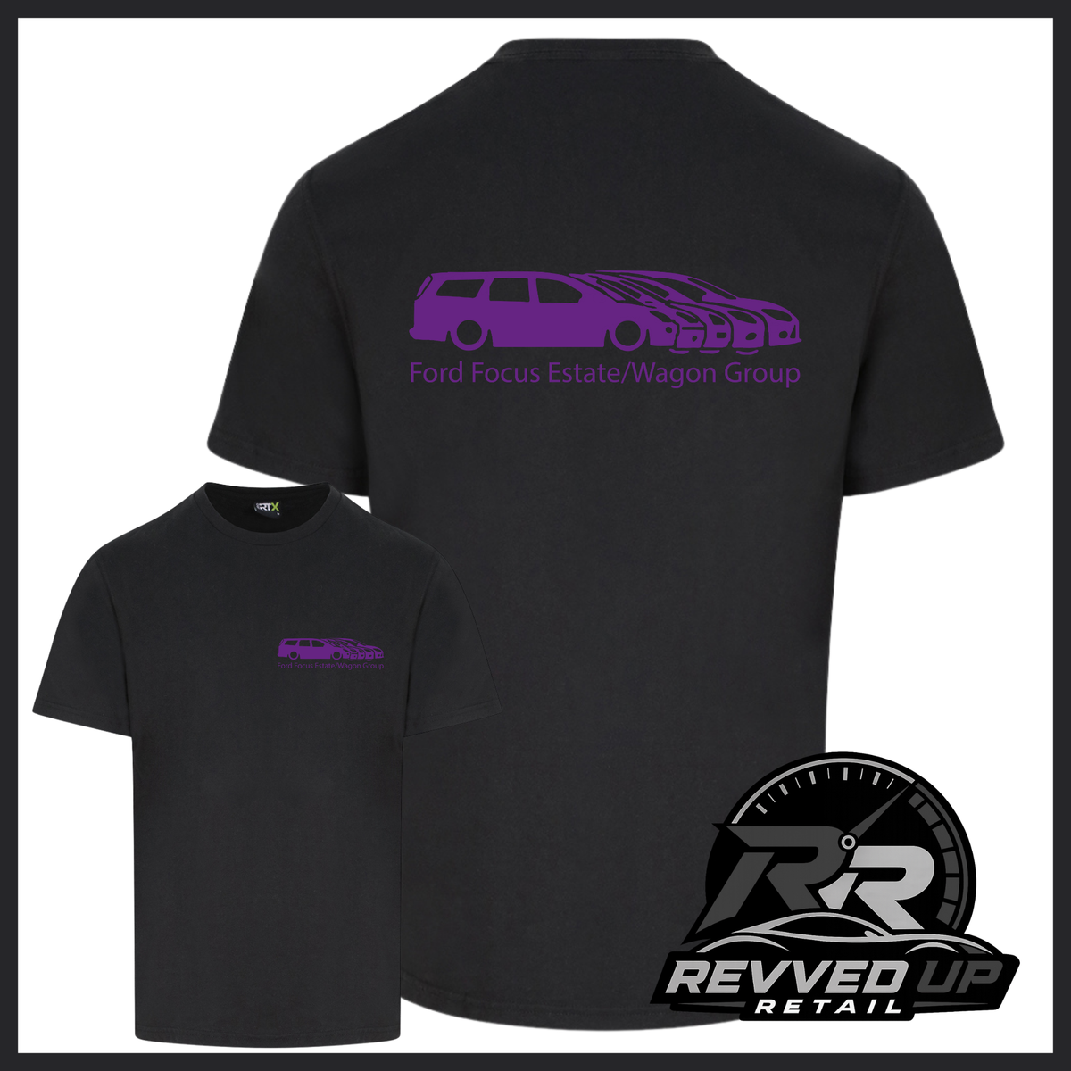 Black short sleeved t-shirt with a printed 'Ford Focus Estate/Wagon group' logo in purple with a smaller front t-shirt image with the same logo smaller on left chest area. Shown on a white background with black border and a 'Revved Up Retail' logo in the bottom right corner.