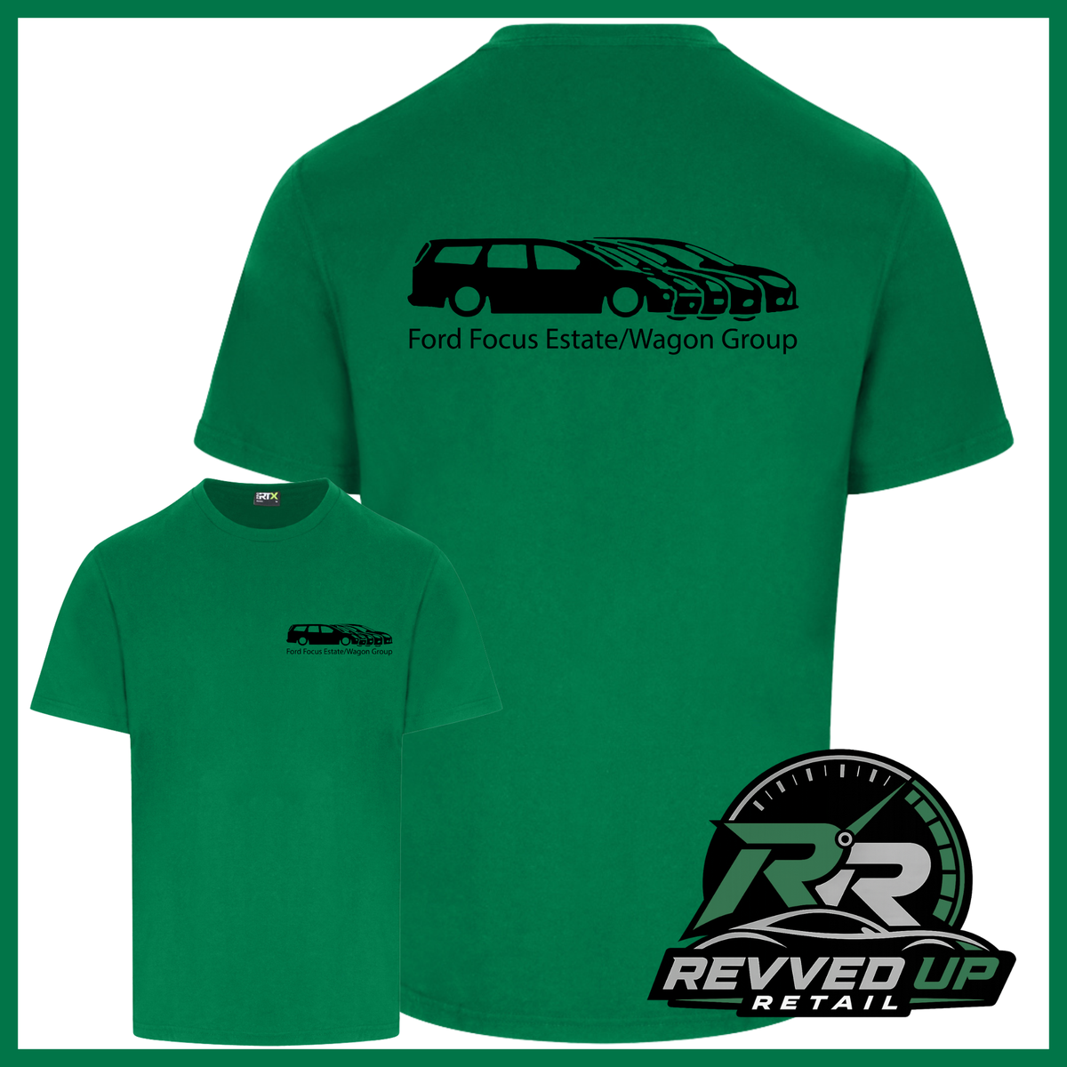 Green short-sleeve t-shirt shown from both front and back on a white background. The back has a black car silhouette graphic with the text 'Ford Focus Estate/Wagon Group'.