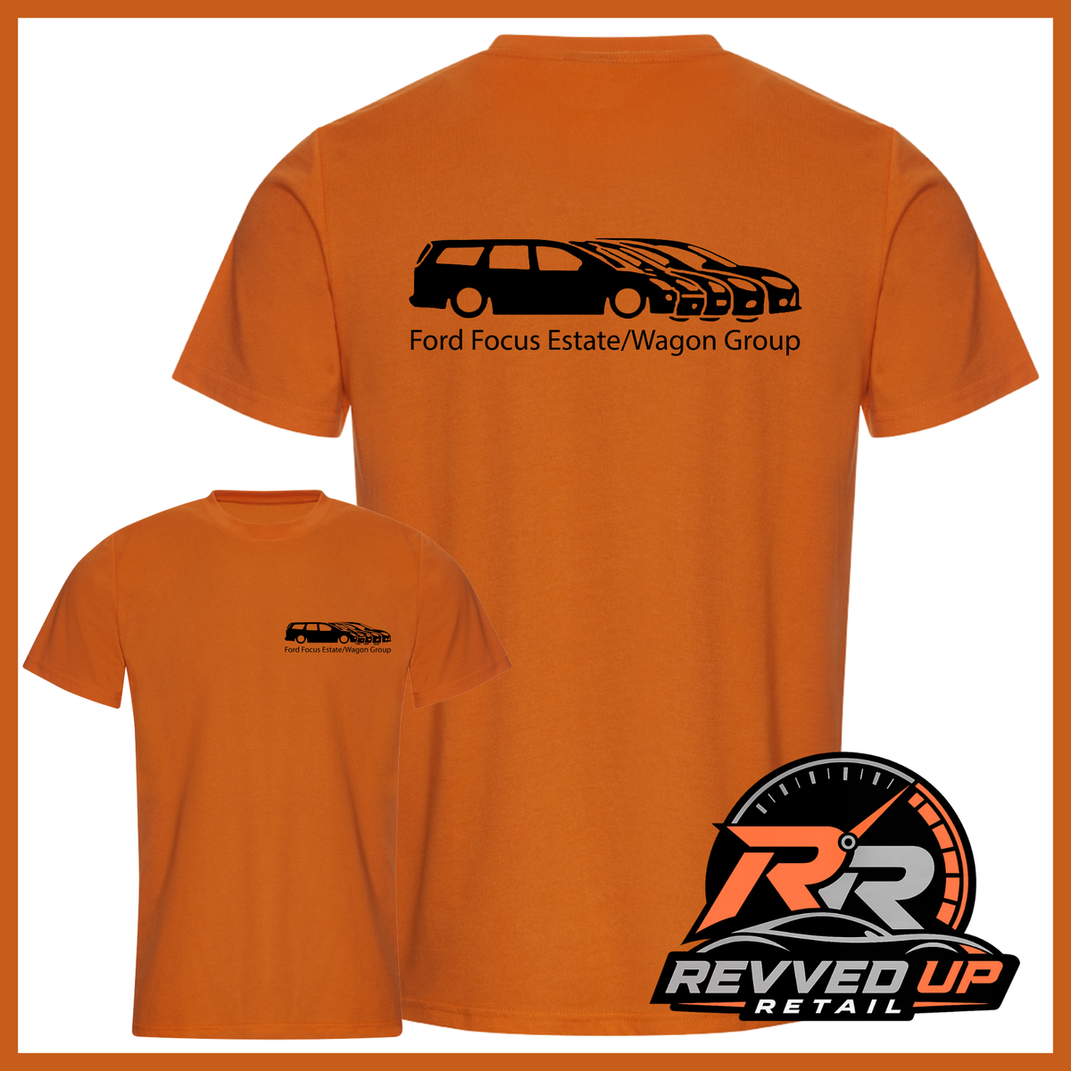 Orange short-sleeve t-shirt shown from both front and back on a white background. The back features a black car silhouette graphic with the text 'Ford Focus Estate/Wagon Group' and the word 'RIDE'.