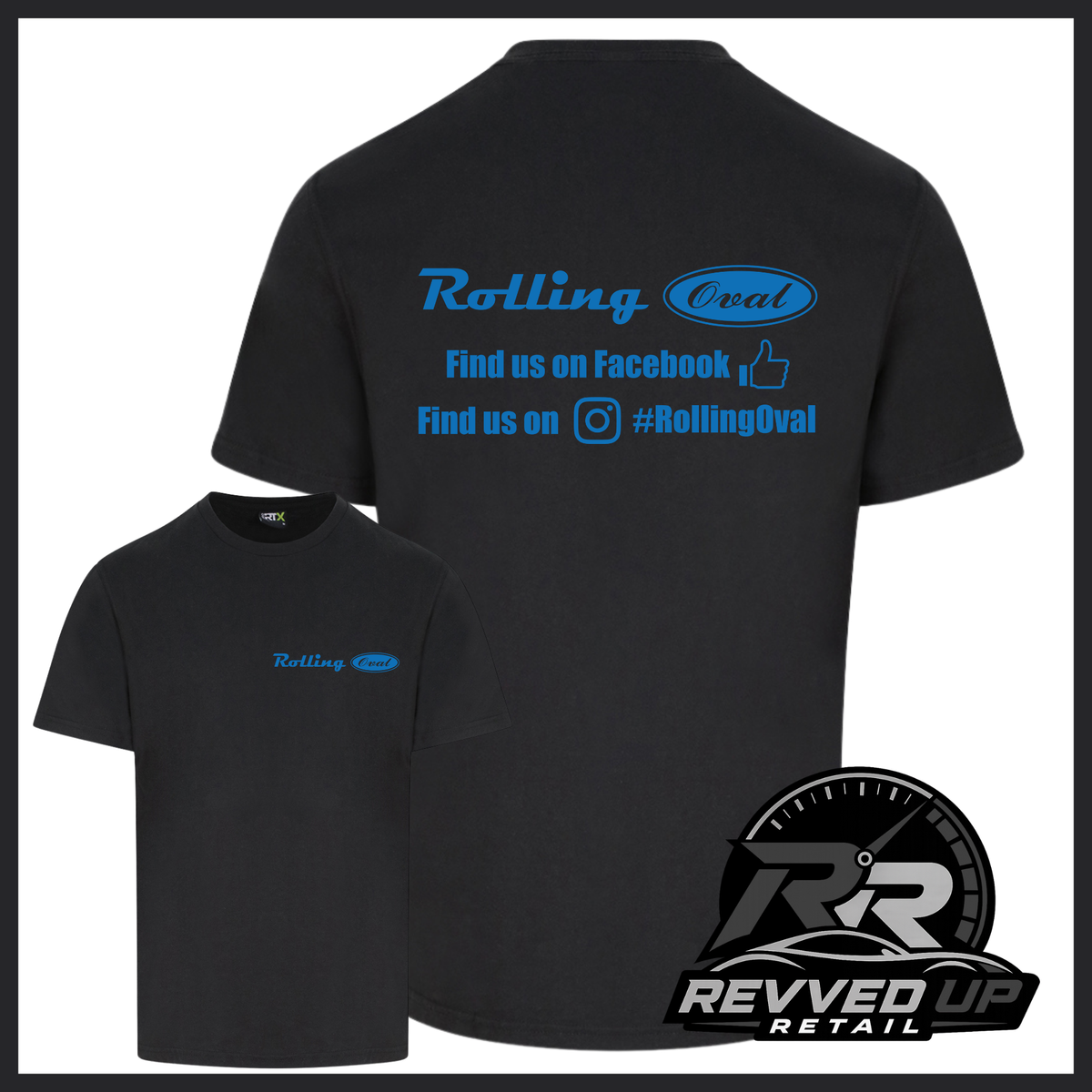 Black short sleeved t-shirt with a printed 'Rolling Oval' logo in dark blue with a smaller front t-shirt image with the same logo smaller on left chest area. Shown on a white background with black border and a 'Revved Up Retail' logo in the bottom right corner.