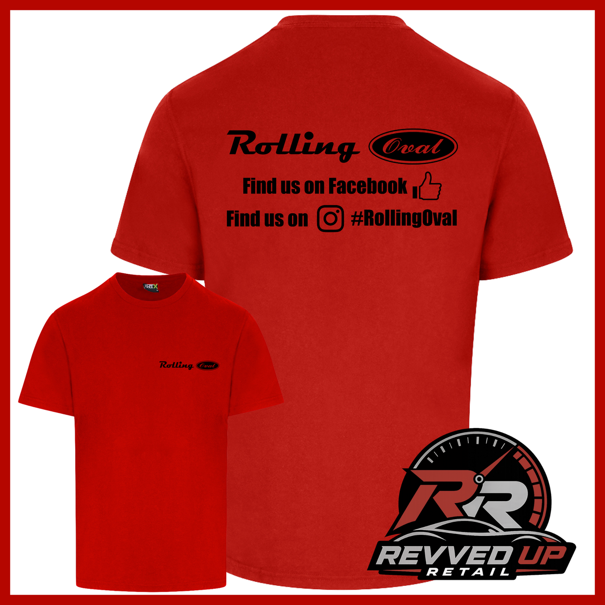 A red short-sleeve t-shirt shown from both front and back. The back features black text reading 'Rolling Oval' with social media details below, and the front has a smaller matching 'Rolling Oval' logo on the left chest.