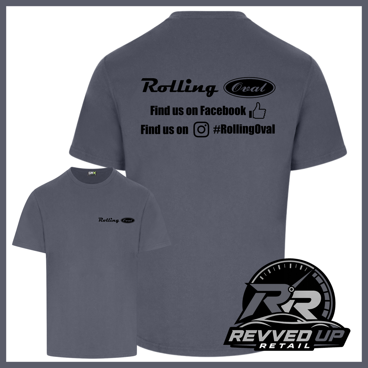 A dark grey t-shirt shown from both front and back views. The back features black text reading 'Rolling Oval' with social media details, and the front has a smaller matching pink logo.
