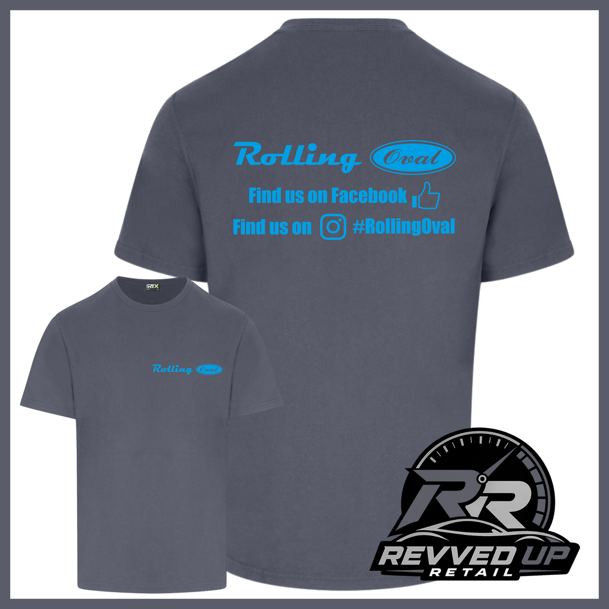 A dark grey t-shirt shown from both front and back views. The back features blue text reading 'Rolling Oval' with social media details, and the front has a smaller matching pink logo.