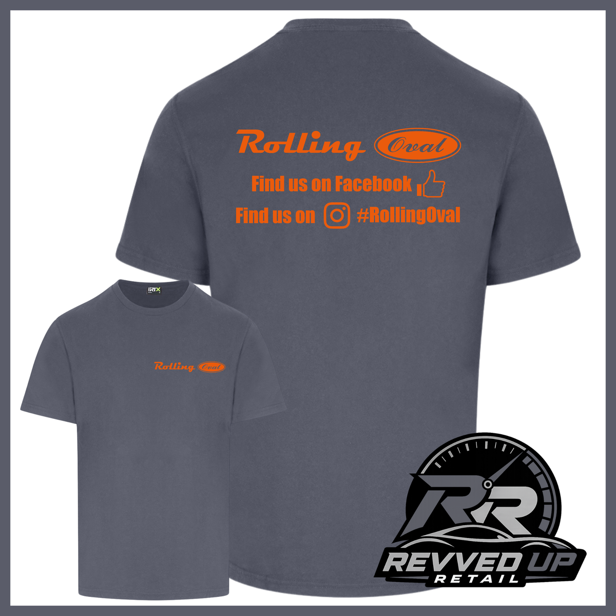 A dark grey t-shirt shown from both front and back views. The back features orange text reading 'Rolling Oval' with social media details, and the front has a smaller matching pink logo.