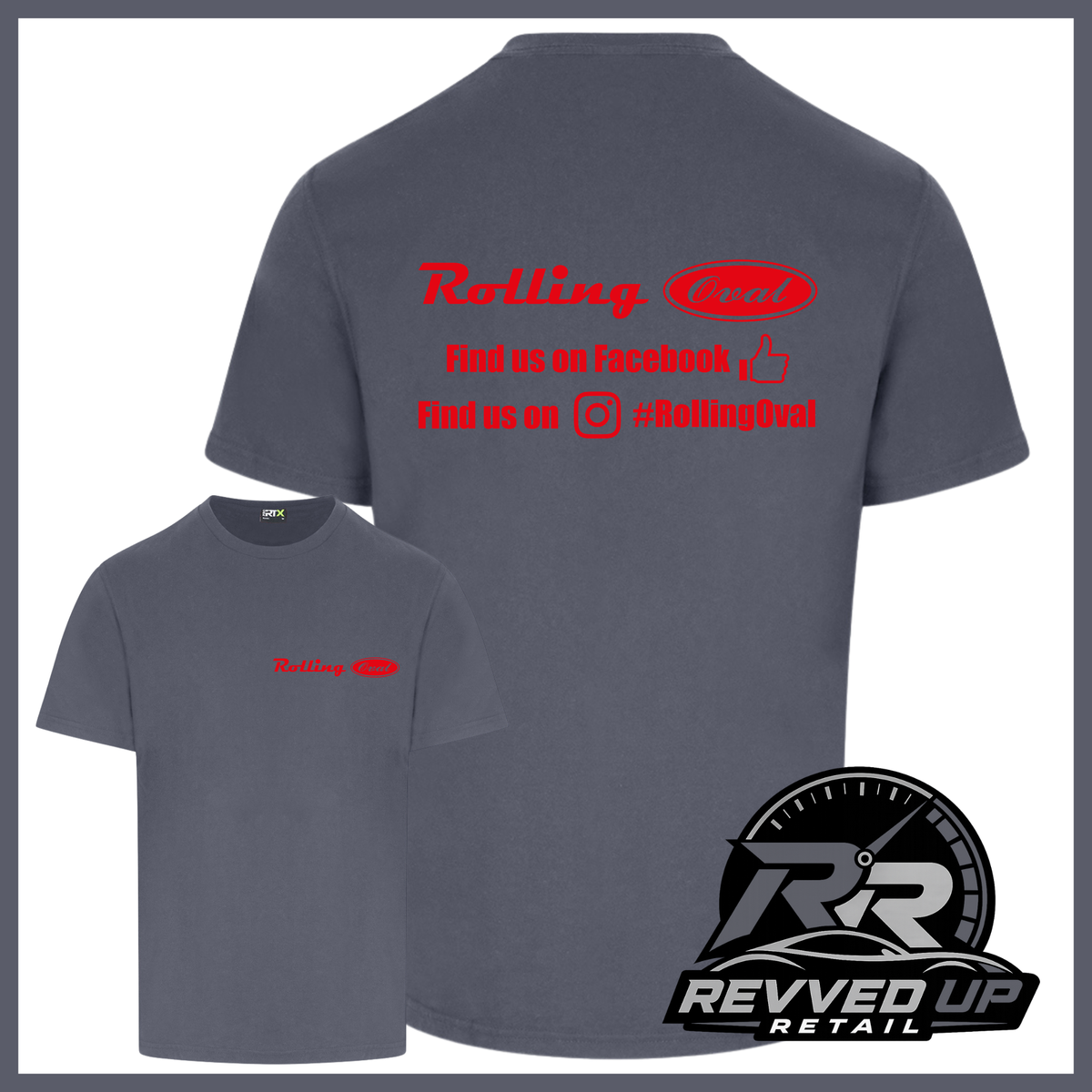 A dark grey t-shirt shown from both front and back views. The back features red text reading 'Rolling Oval' with social media details, and the front has a smaller matching pink logo.