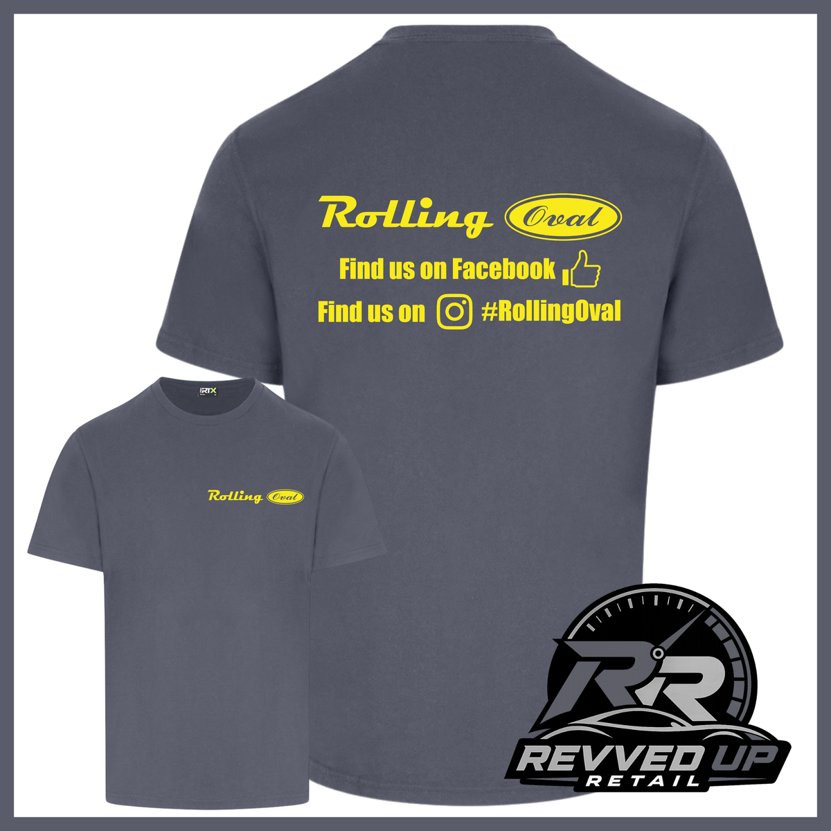 A dark grey t-shirt shown from both front and back views. The back features yellow text reading 'Rolling Oval' with social media details, and the front has a smaller matching pink logo.