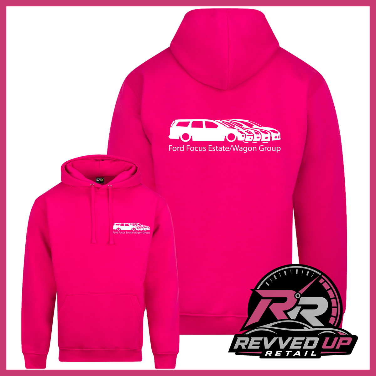Bright pink pullover hoodies shown from the front and back on a white background with a pink border. The back hoodie has a white car graphic and the text 'Ford Focus Estate/Wagon Group' across the upper back.