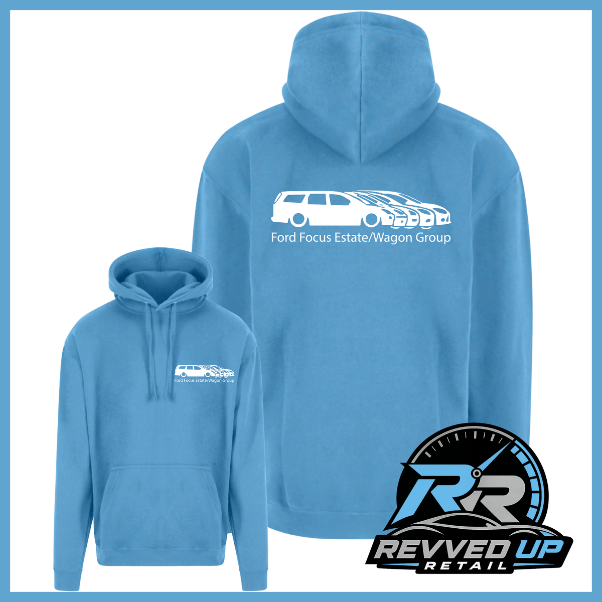 A light blue hoodie shown from both front and back on a white background with a blue border. The back has a white car graphic and the text 'Ford Focus Estate/Wagon Group.