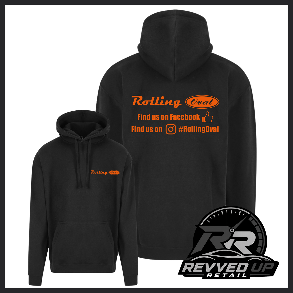 Black pullover hoodie shown from front and back on a white background. The front has a small orange 'Rolling Oval' logo on the left chest, and the back has a larger orange graphic with text reading 'Rolling Oval' and social media-style wording.