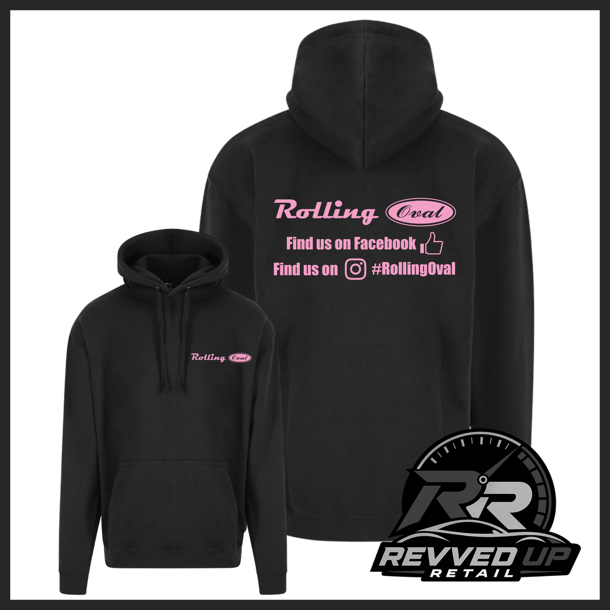 Black pullover hoodie shown from front and back on a white background. The front has a small pink and white 'Rolling Oval' logo on the left chest, and the back has larger pink text reading 'Rolling Oval' with social media-style wording.