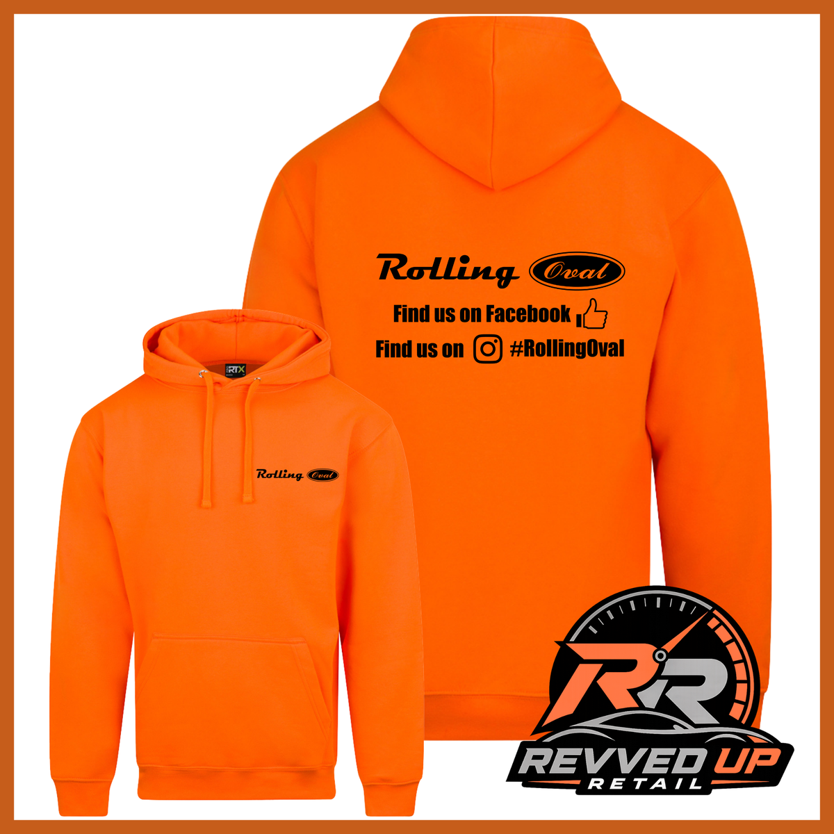 Bright orange pullover hoodie shown from both front and back on a white background with a decorative border. The front has a small black 'Rolling Oval' logo on the left chest, and the back has a larger black 'Rolling Oval' logo with social media text.