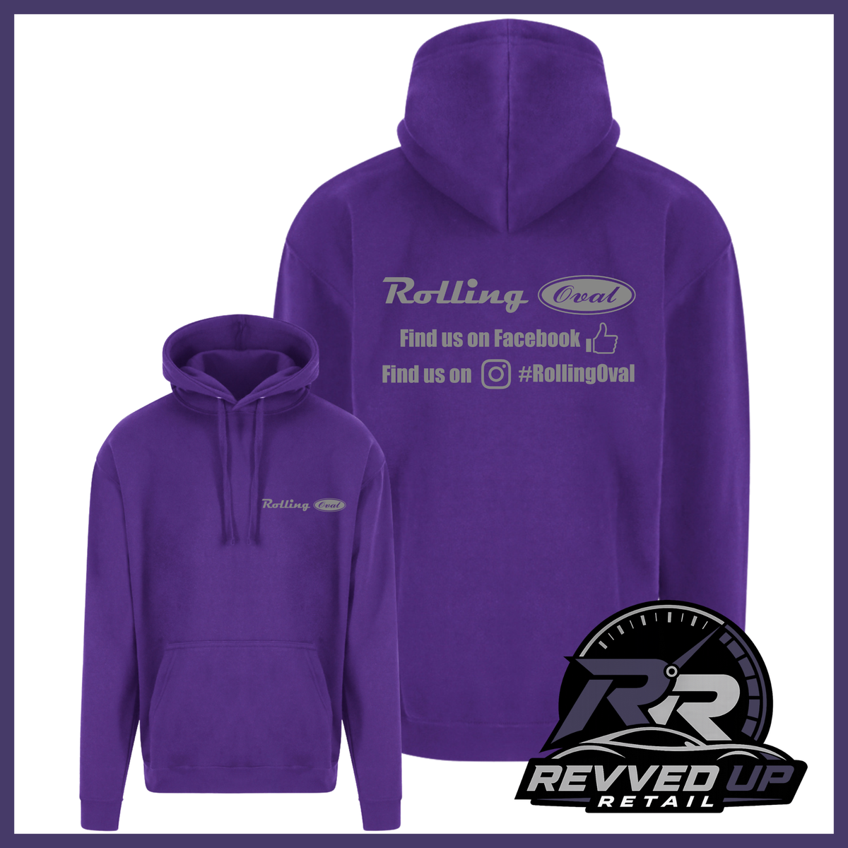 Purple pullover hoodie shown from both front and back on a white background, with Rolling Oval branding and social media text printed on the back. A Revved Up Retail logo appears in the bottom right corner.