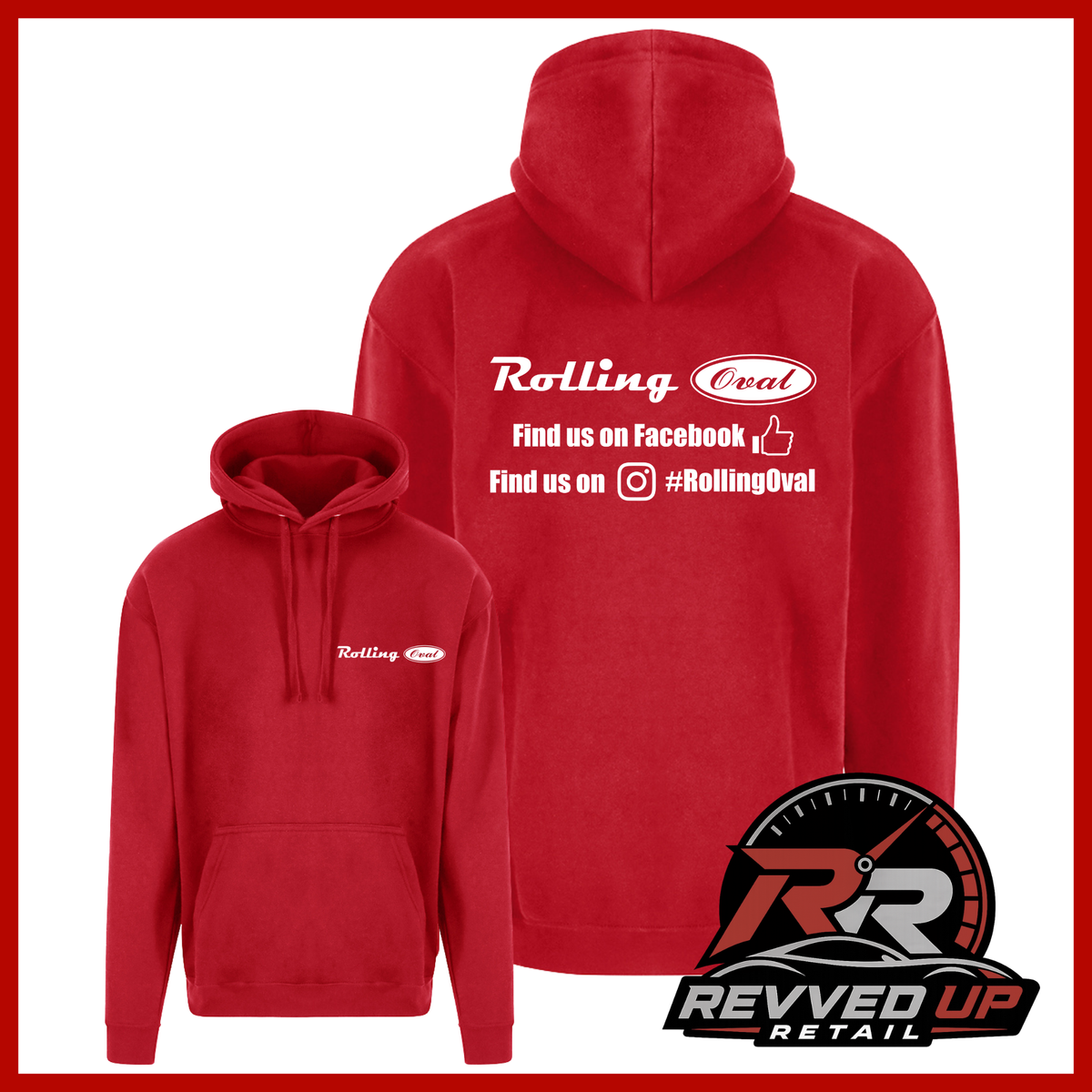 A red pullover hoodie shown from both front and back on a white background with a red border. The front has a small white Rolling Oval logo on the left chest, and the back has a larger white Rolling Oval social media graphic.