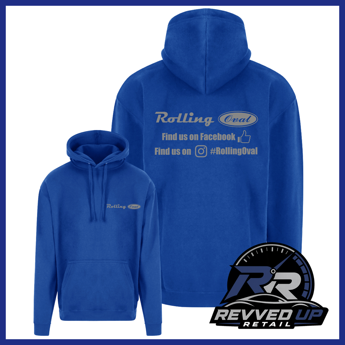Blue pullover hoodies shown from front and back on a white background with a blue border. The front hoodie has a small white 'Rolling Oval' logo on the left chest.