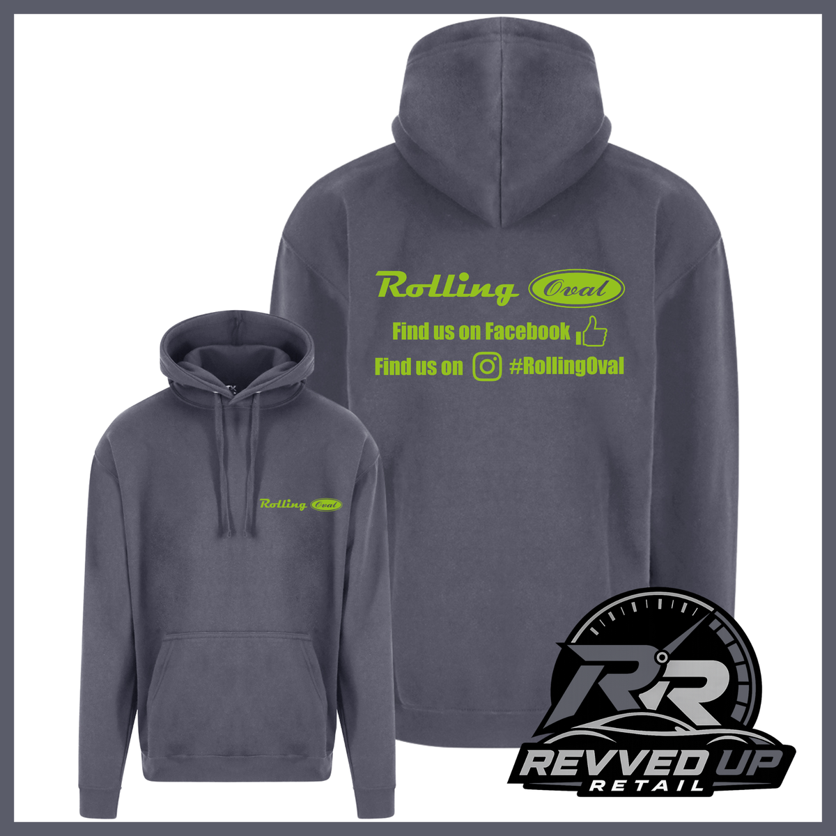A dark gray pullover hoodie shown from both front and back on a white background. The front has a small lime green 'Rolling Oval' logo on the left chest, and the back has a larger lime green graphic reading 'Rolling Oval' with social media text.