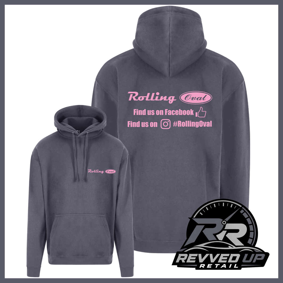 A dark gray hoodie shown from both front and back views on a white background. The front has a small pink 'Rolling Oval' logo on the left chest, and the back has a larger pink graphic with text reading 'Rolling Oval' and social media details.