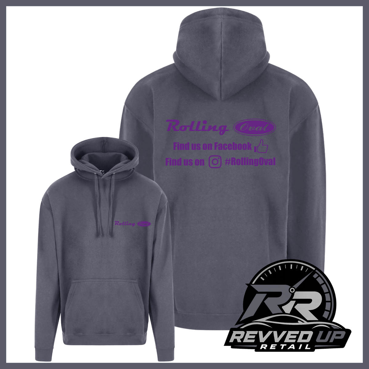 A dark gray pullover hoodie shown from both front and back views on a white background, with purple text graphics on the chest and back. A Revved Up Retail logo is displayed in the bottom right corner.