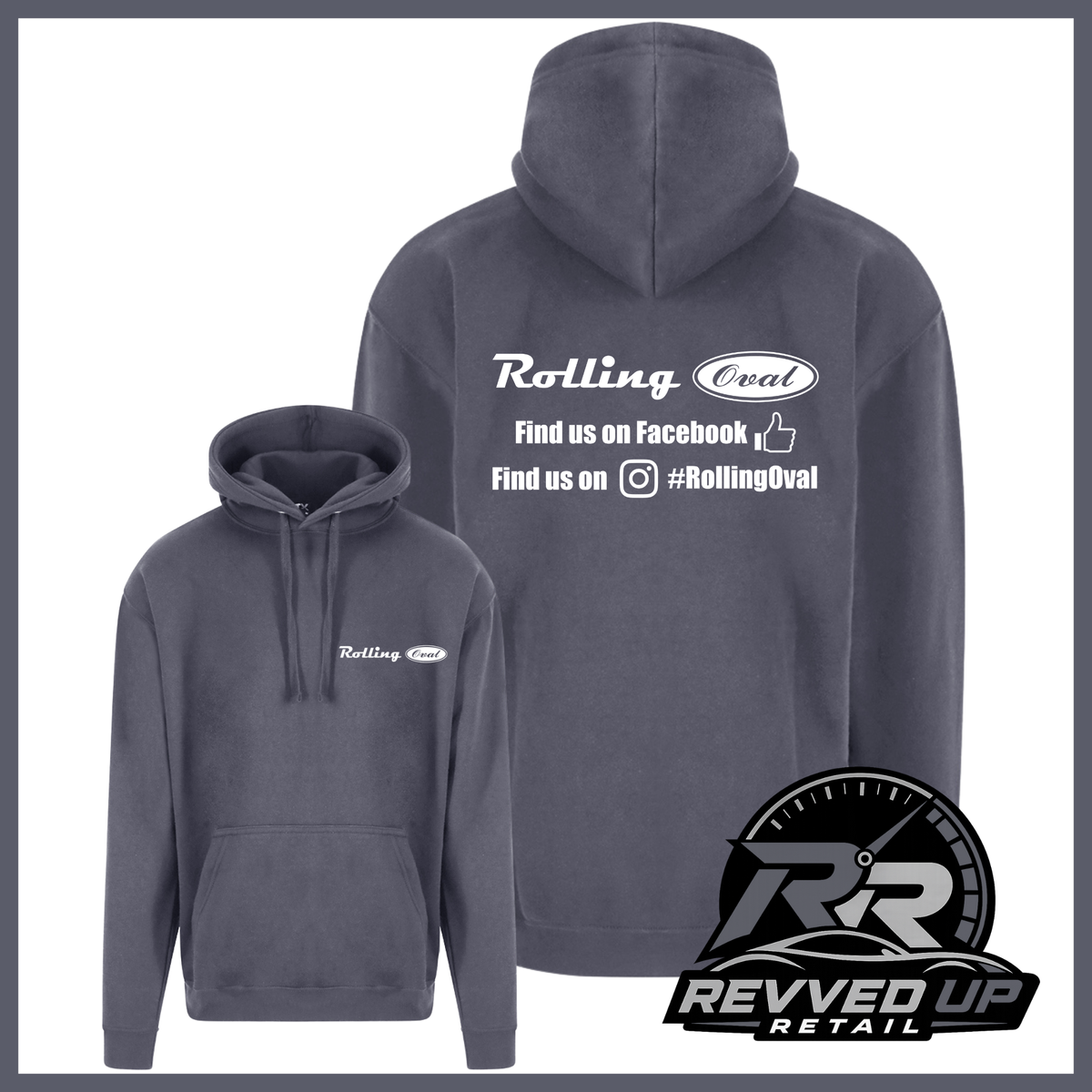 A dark gray pullover hoodie shown from both front and back on a white background. The front has a small white 'Rolling Oval' logo on the left chest, and the back has a larger white graphic with social media text.