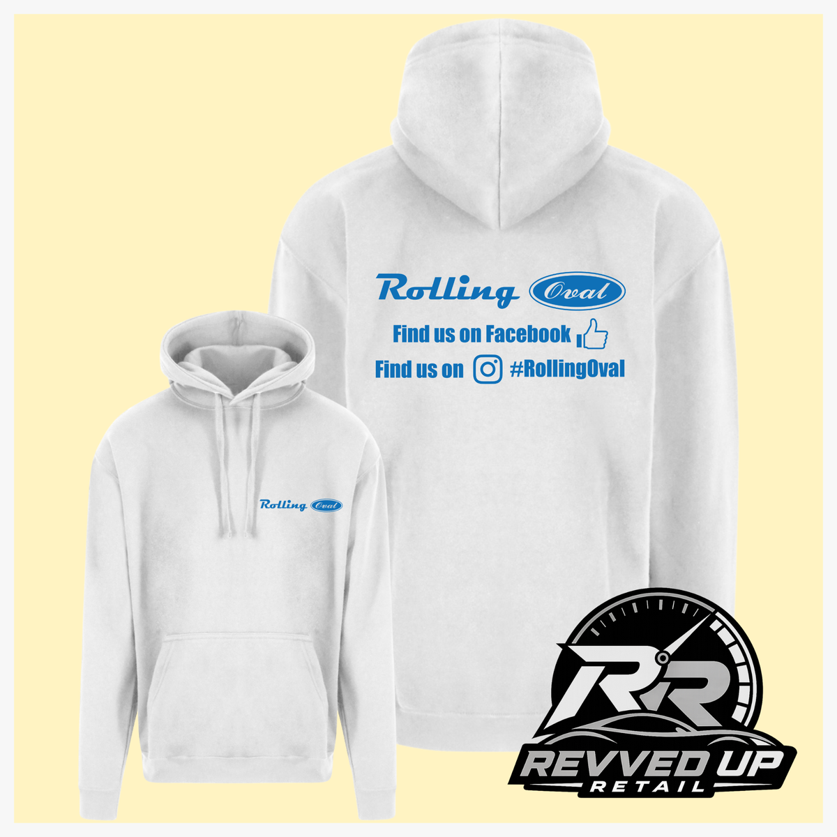 White pullover hoodies shown from front and back on a pale yellow background. The front hoodie has a small blue Rolling Oval logo on the left chest, and the back hoodie has a larger blue Rolling Oval logo and social media text across the upper back.