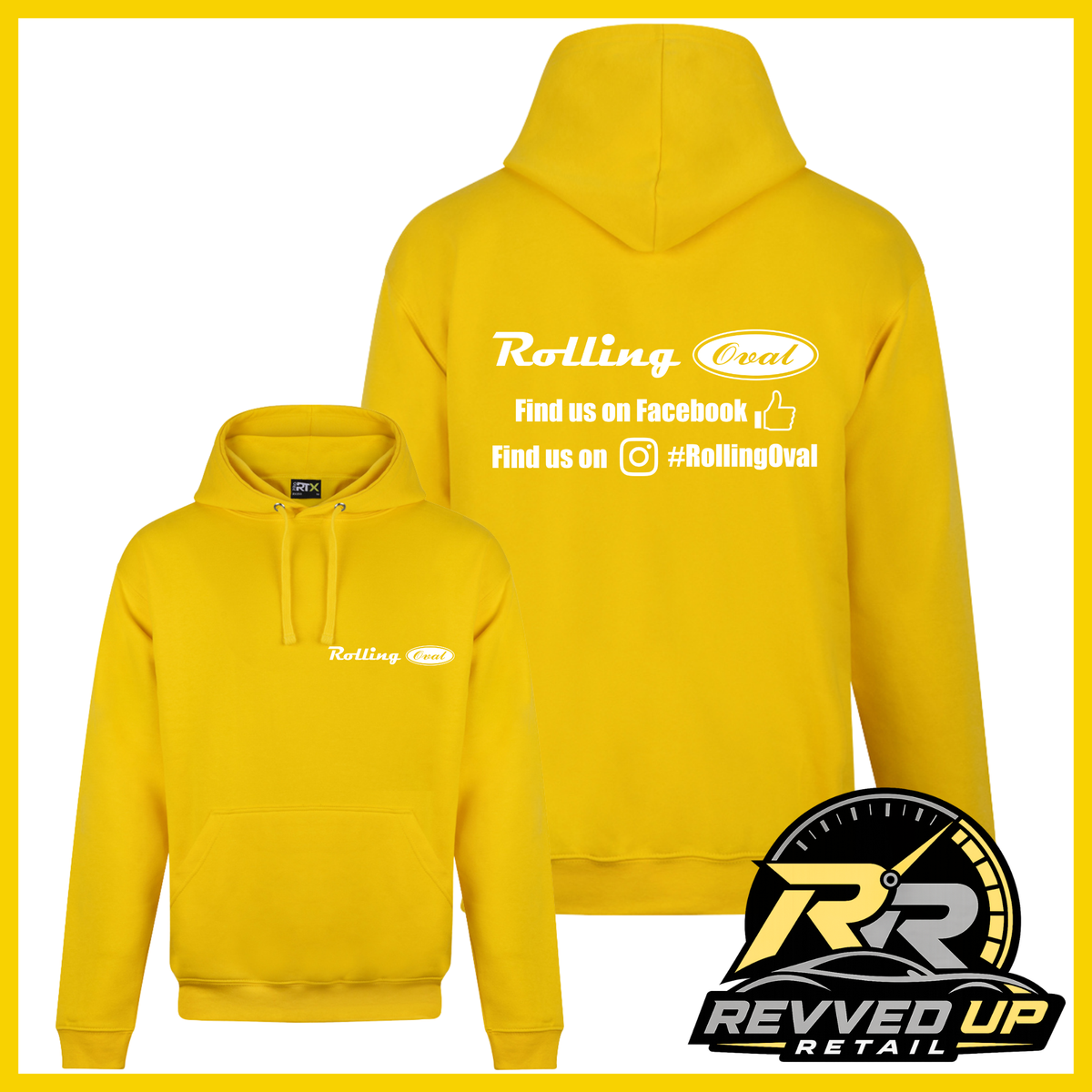 Two yellow pullover hoodies shown on a white background with a yellow border: one front view and one back view. The back hoodie has white text reading 'Rolling Oval' with social media text below, and the front hoodie has a small matching chest logo.