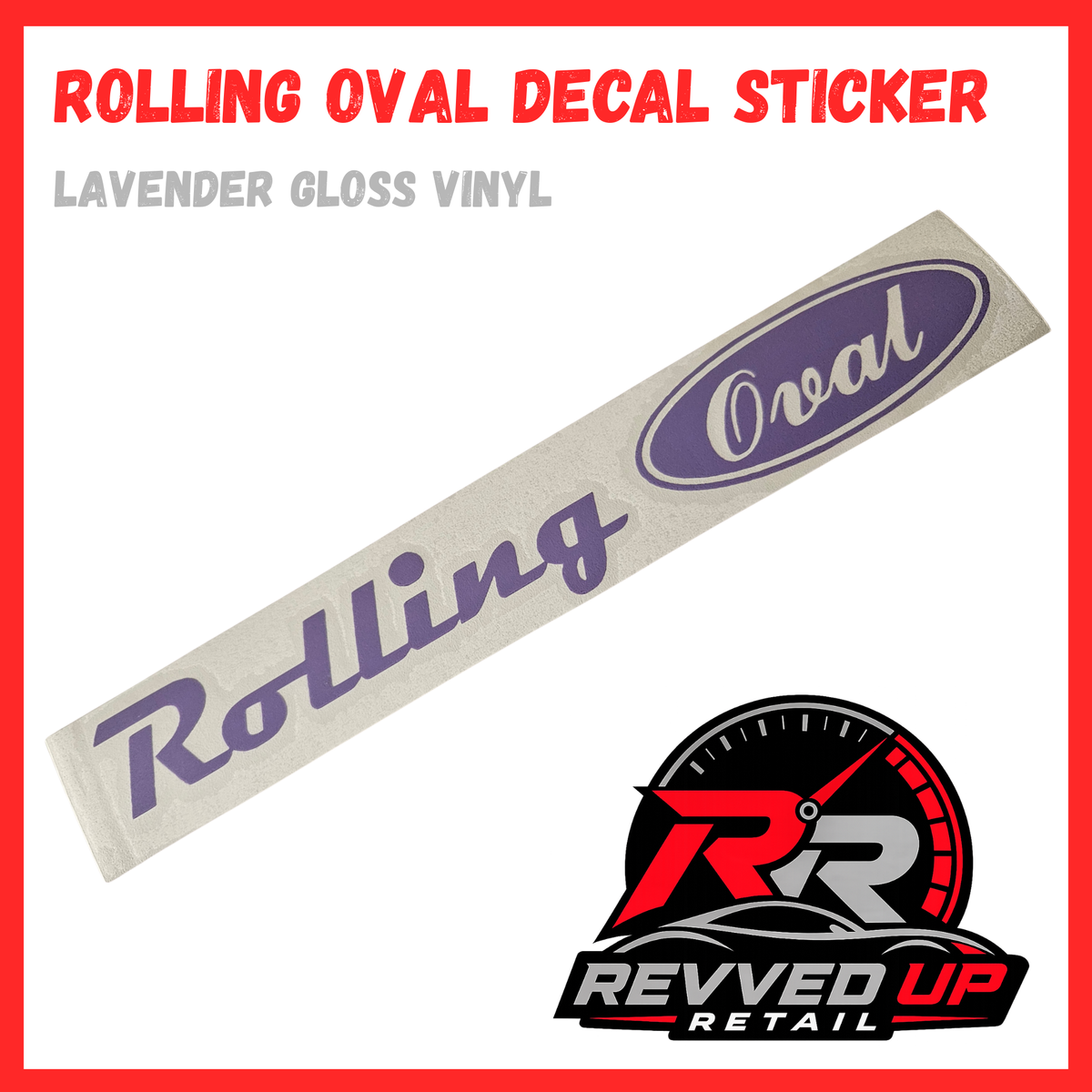 A lavender oval decal sticker with the word 'Rolling' in script, shown on a white background with red and gray text at the top and a Revved Up Retail logo at the bottom.