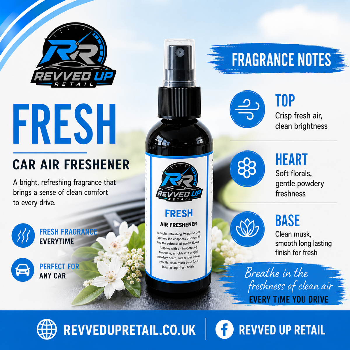 Revved Up Retail Fresh Car Air Freshener bottle shown in the center of a promotional graphic with fragrance notes, branding, and decorative flowers on a light background.