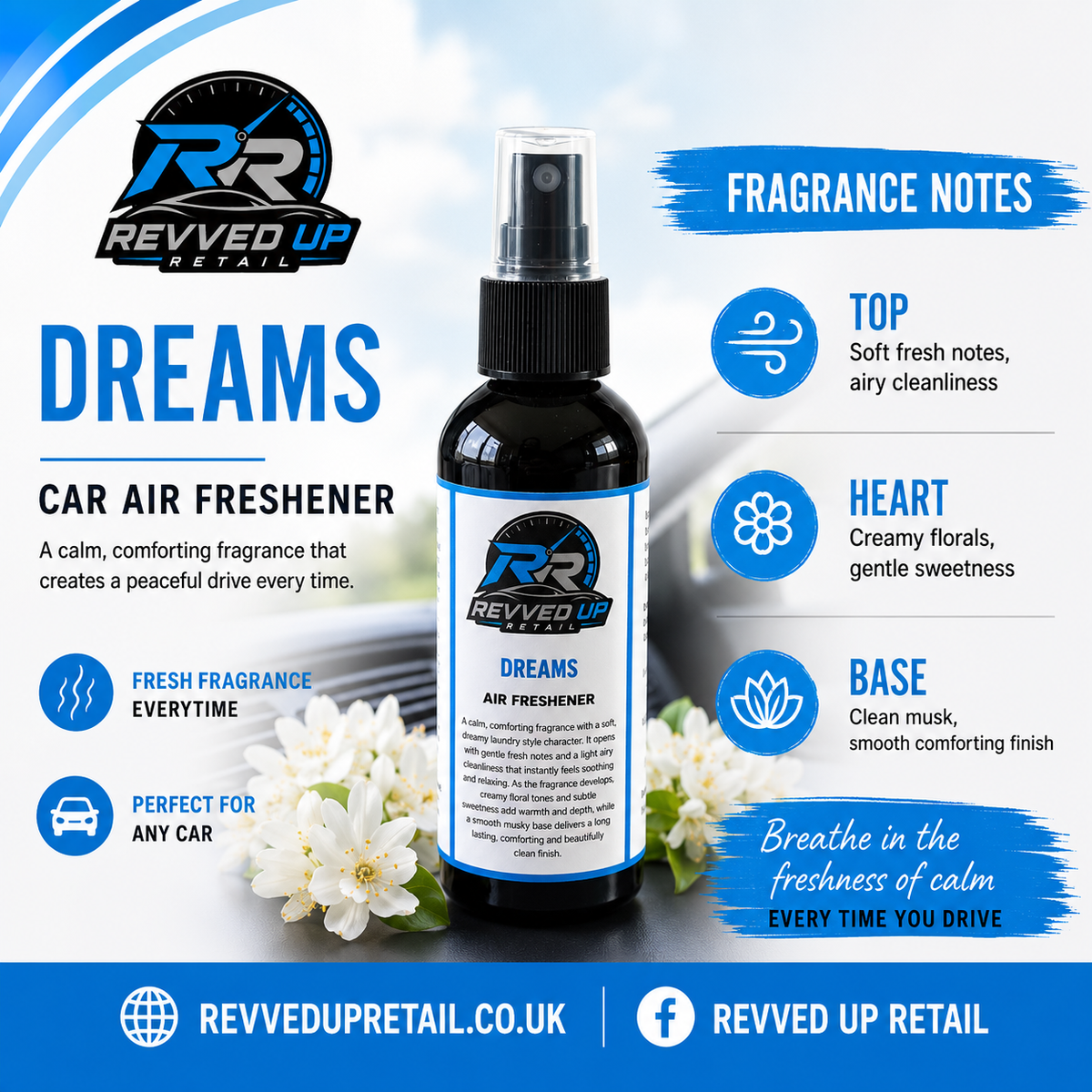 Revved Up Dreams Car Air Freshener in a dark amber spray bottle with a black cap, shown on a promotional graphic with fragrance notes and white flowers.