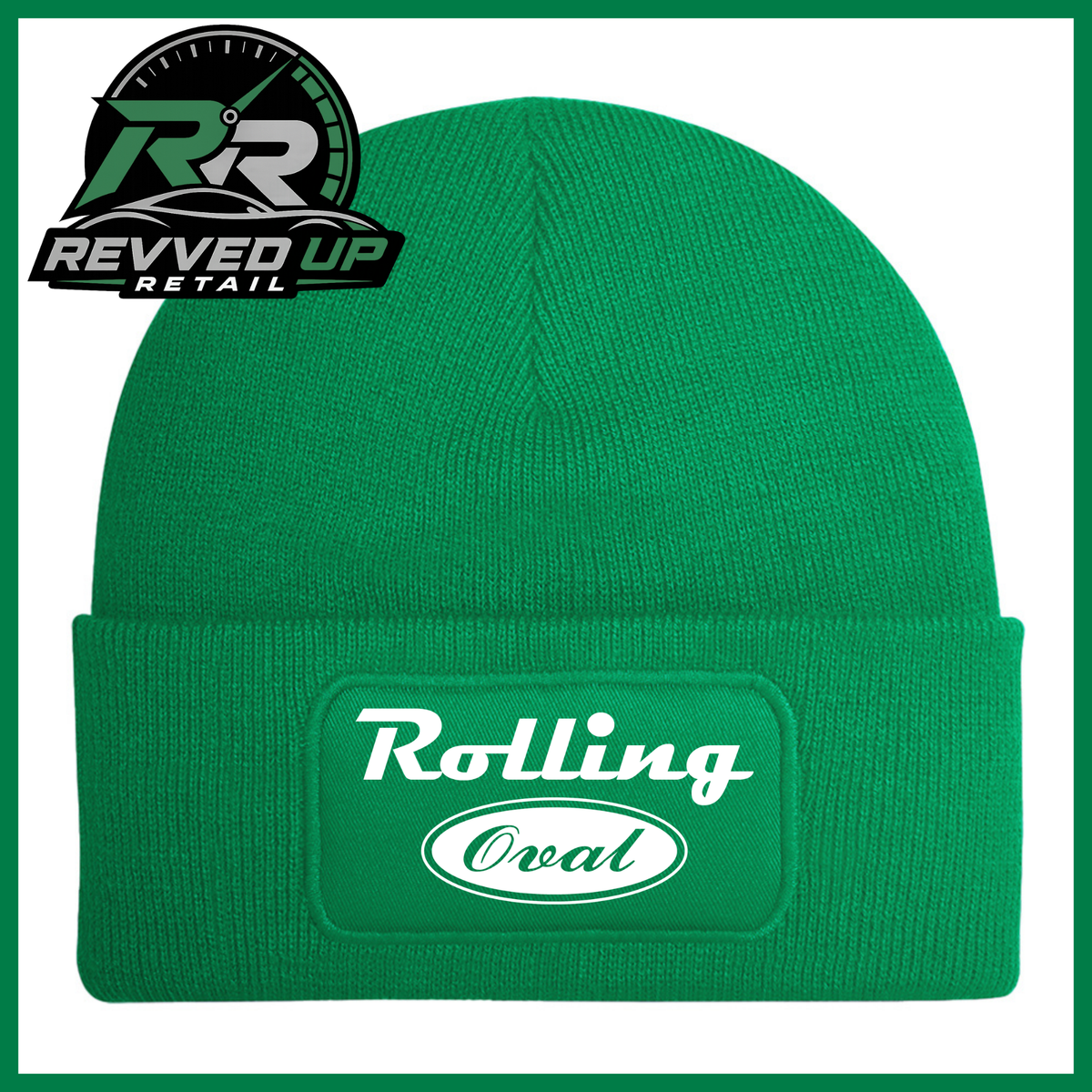 A green ribbed knit beanie with a cuffed brim featuring an oval patch that reads 'Rolling Oval' in white. A Revved Up Retail logo is visible in the top-left corner.