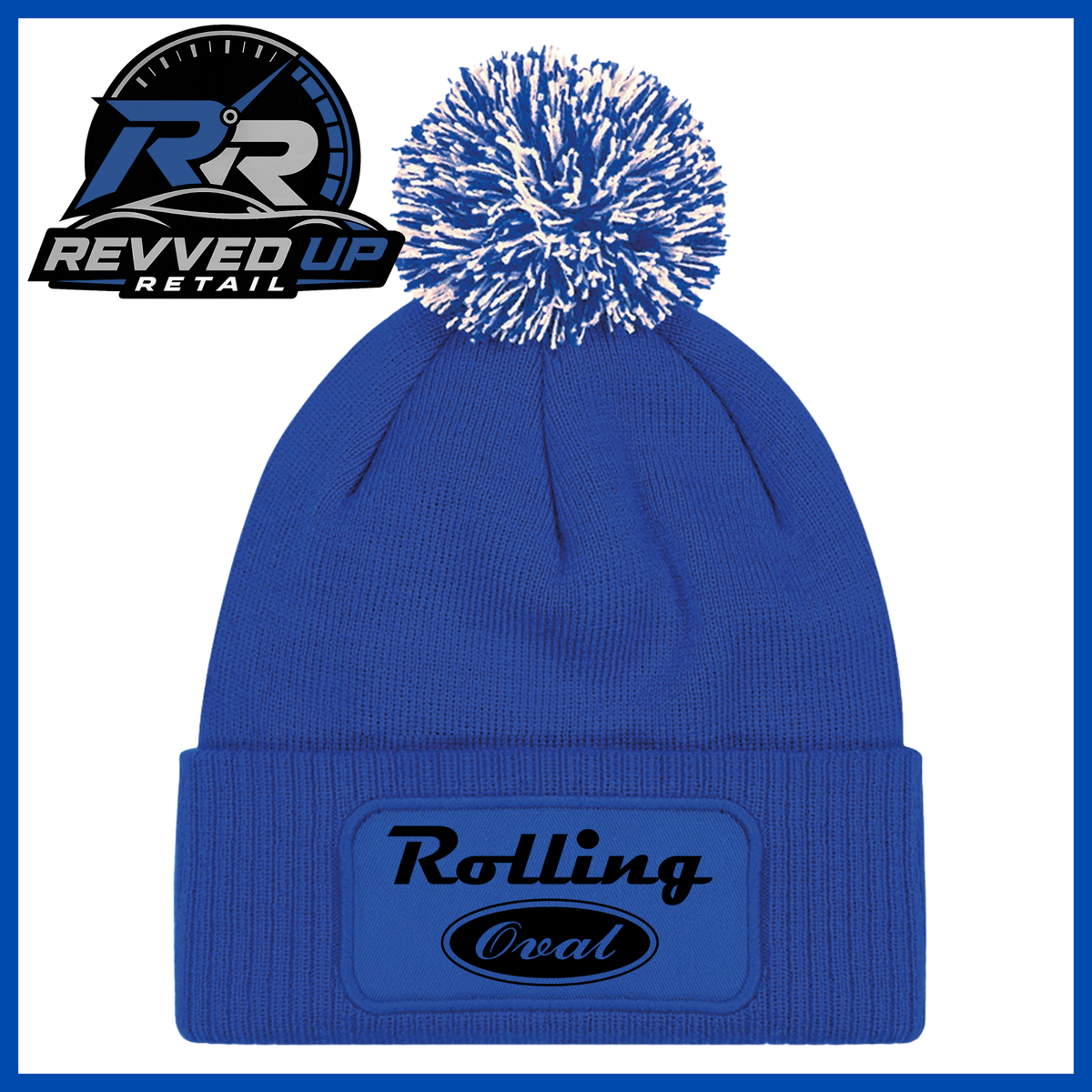 A royal blue knit beanie with a white and blue pom-pom on top and a red cuffed front patch reading 'Rolling Oval' in black. A Revved Up Retail logo appears in the upper left corner.