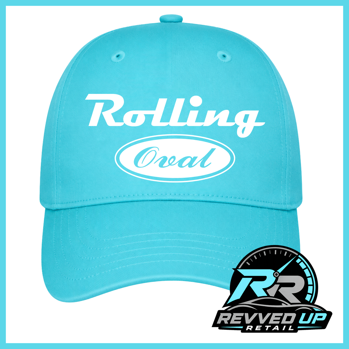 A turquoise blue baseball cap with 'Rolling Oval' printed in white on the front, shown against a white background with a turquoise border. A Revved Up Retail logo is visible in the bottom right corner.