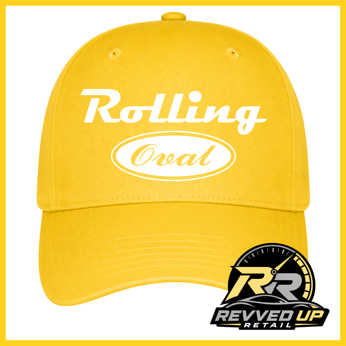 A bright yellow baseball cap with 'Rolling Oval' printed in white on the front, shown against a white background with a yellow border. A Revved Up Retail logo is visible in the bottom right corner.