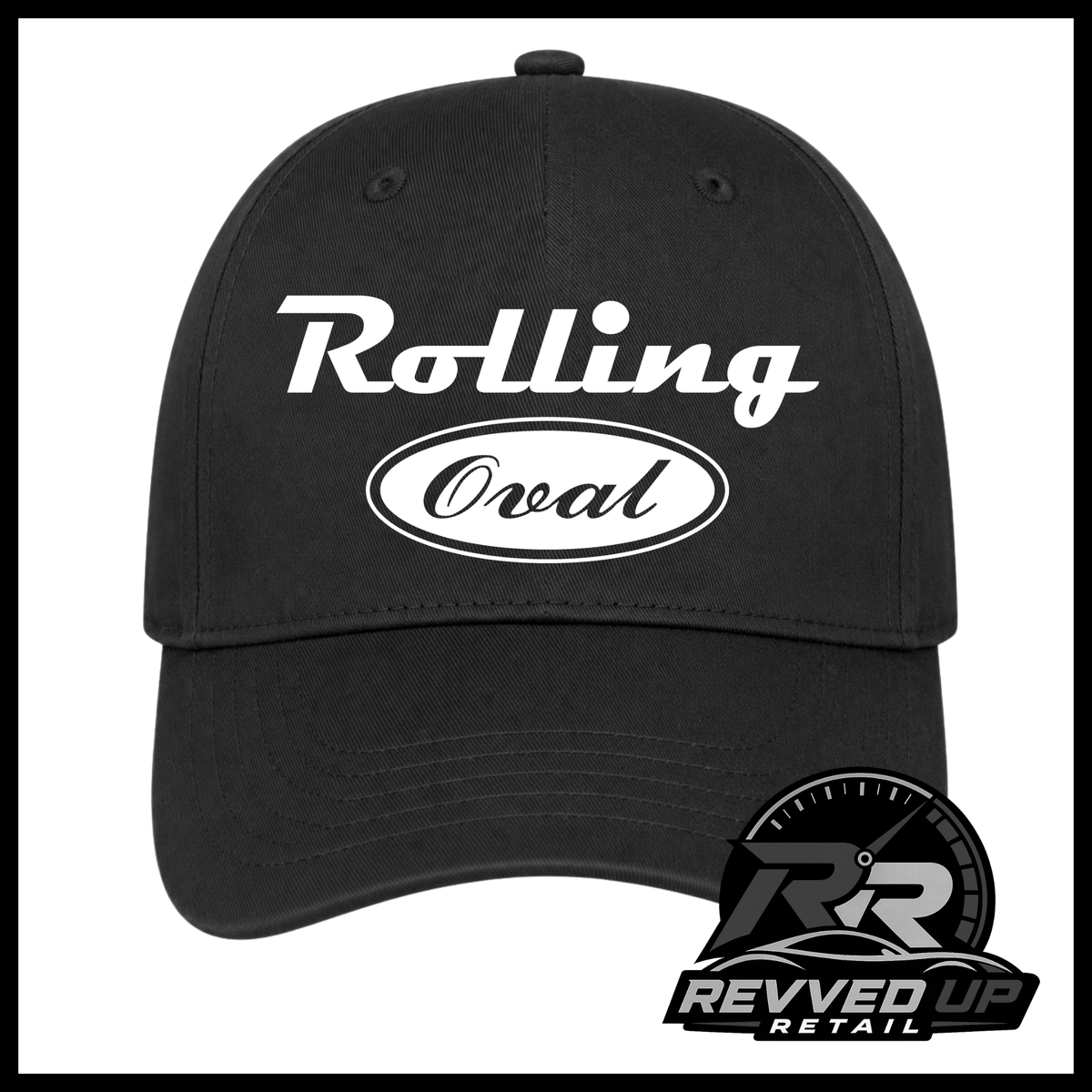 A black baseball cap featuring a white 'Rolling Oval' logo on the front. The image is framed with a black border, and a 'Revved Up Retail' logo watermark is visible in the bottom right corner.