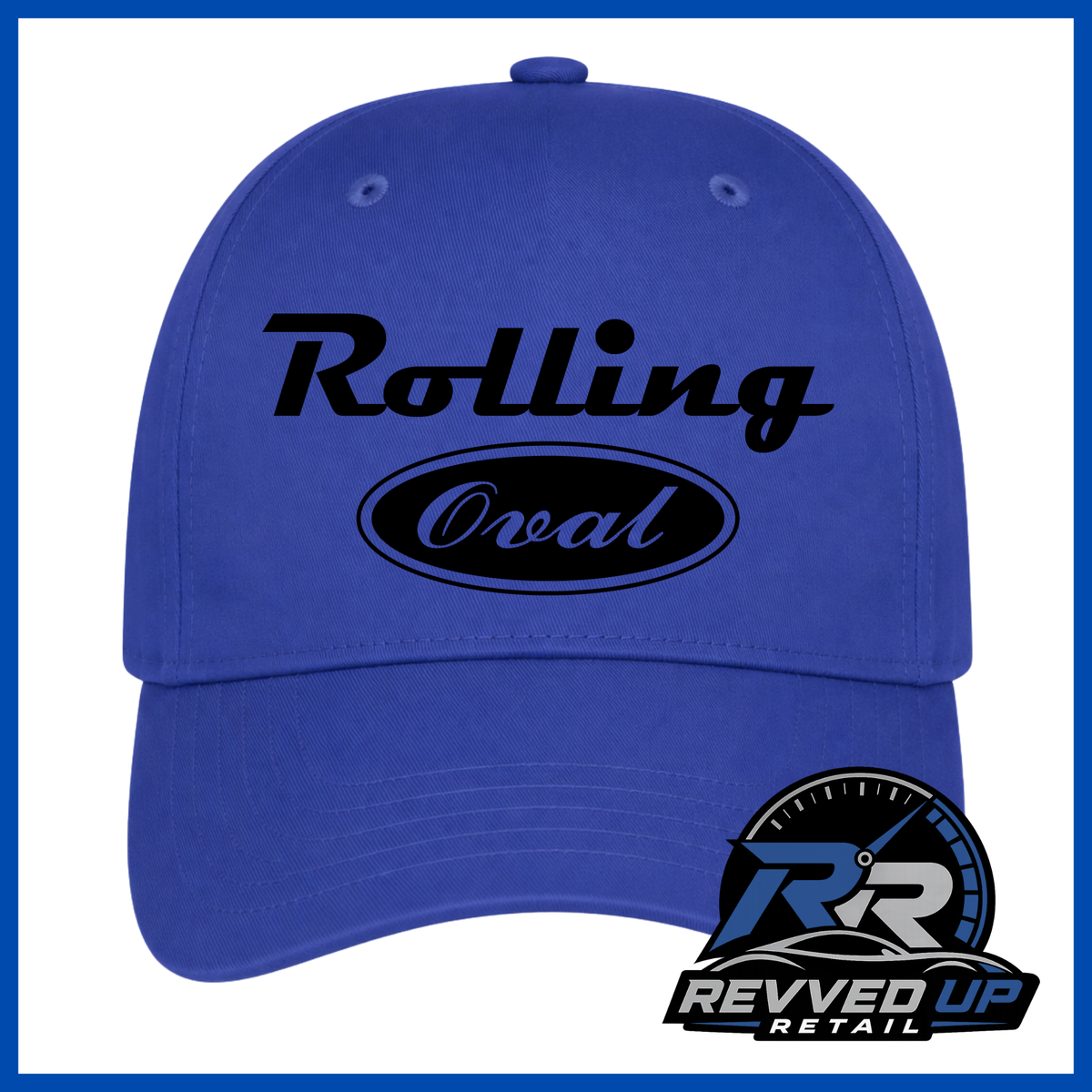 A royal blue baseball cap with 'Rolling Oval' printed in black on the front, shown against a white background with a blue border. A Revved Up Retail logo is visible in the bottom right corner.