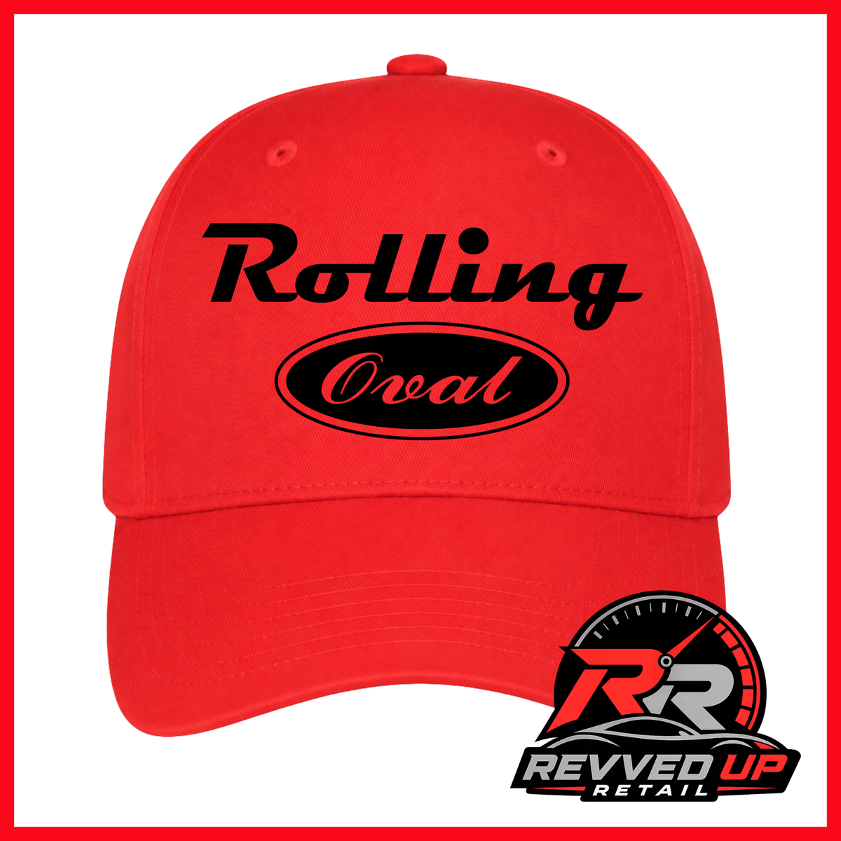 A bright red baseball cap with black text reading 'Rolling Oval' on the front, shown against a white background with a red border. A Revved Up Retail logo is visible in the bottom right corner.