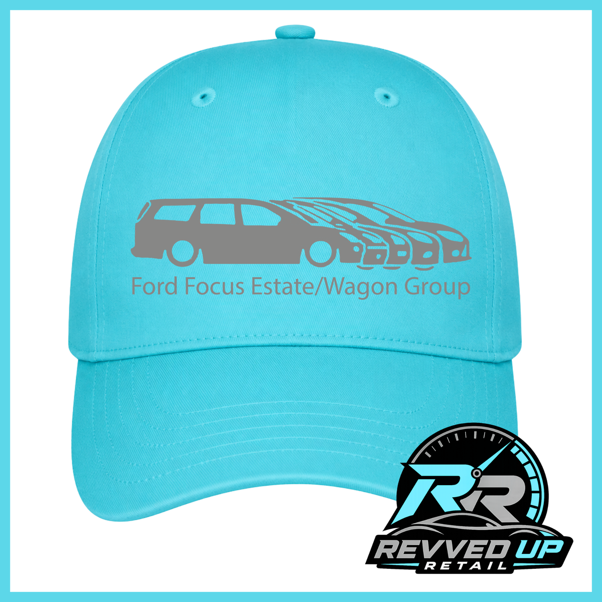 A bright turquoise baseball cap with a gray graphic of a Ford Focus estate and wagon, along with the text 'Ford Focus Estate/Wagon Group' on the front. A Revved Up Retail logo is visible in the bottom right corner.