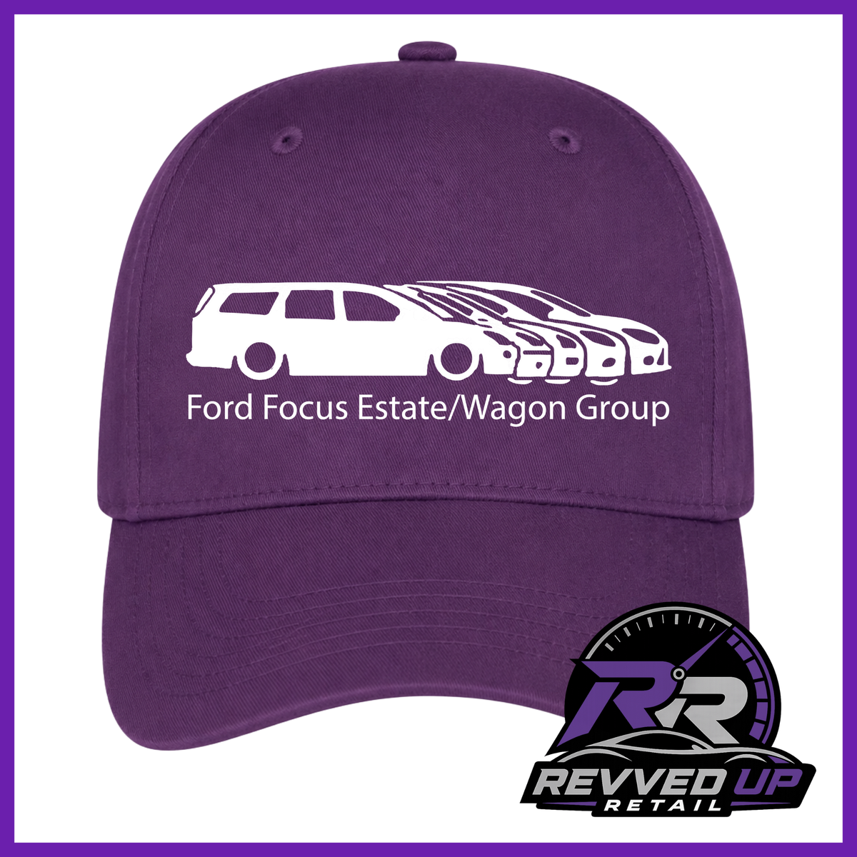 A purple baseball cap with a white graphic of a Ford Focus estate and wagon group, along with the text 'Ford Focus Estate/Wagon Group'. A Revved Up Retail logo is visible in the bottom right corner.