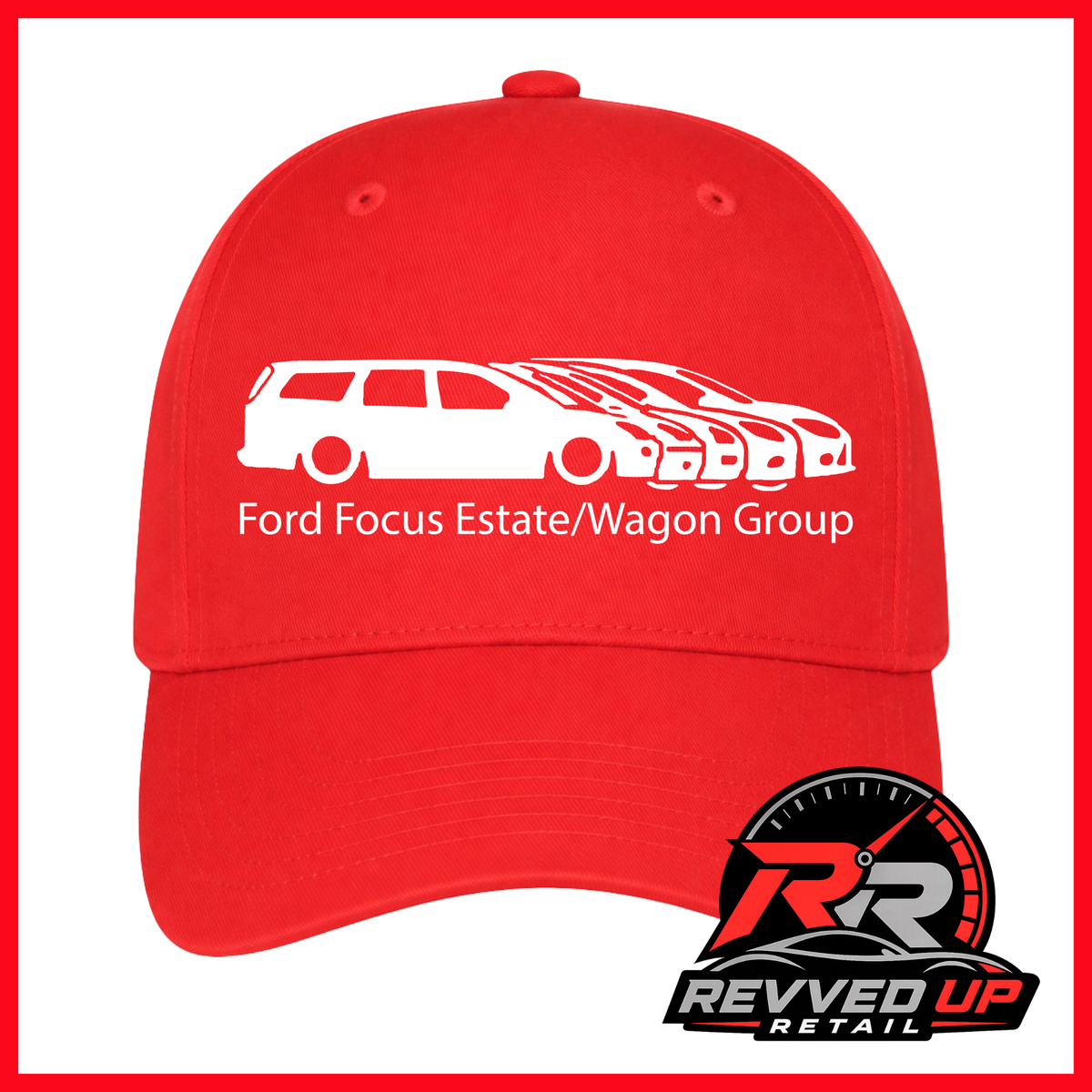 A red baseball cap with a white graphic of a Ford Focus estate and wagon group, along with the text 'Ford Focus Estate/Wagon Group'. A Revved Up Retail logo is visible in the bottom right corner.