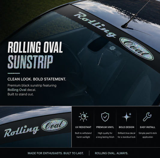 Promotional graphic for a Rolling Oval sunstrip decal, showing the oval logo applied to the windshield of a dark car. The image includes marketing text, feature icons, and a bottom panel demonstrating the decal on a car window.