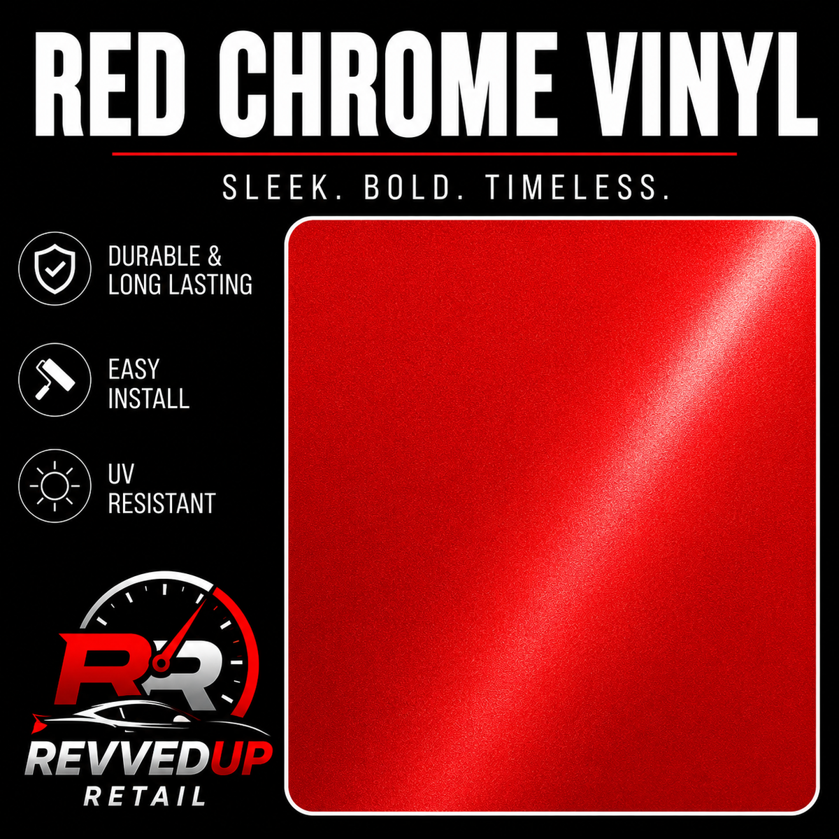 A product graphic for Revved Up Retail showing a red chrome vinyl film swatch on a black background with text reading 'RED CHROME VINYL' and feature callouts.