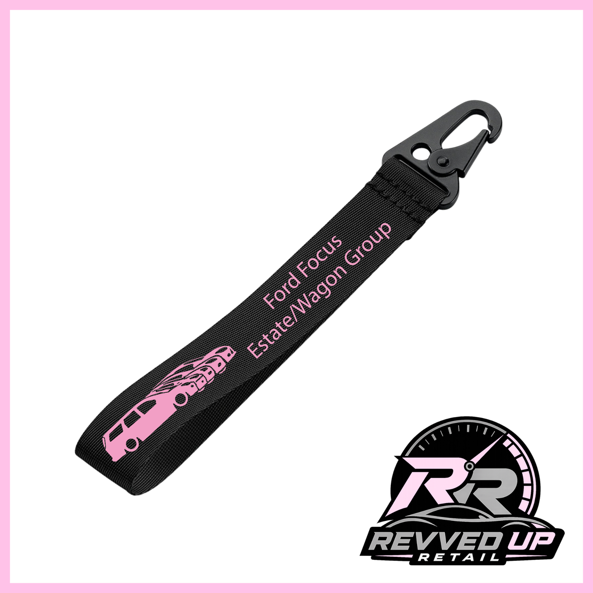 A Ford Focus Estate/Wagon Group brand wristlet strap in black with pink printed logos and a black metal carabiner clip, shown on a white background with a Revved Up Retail watermark.