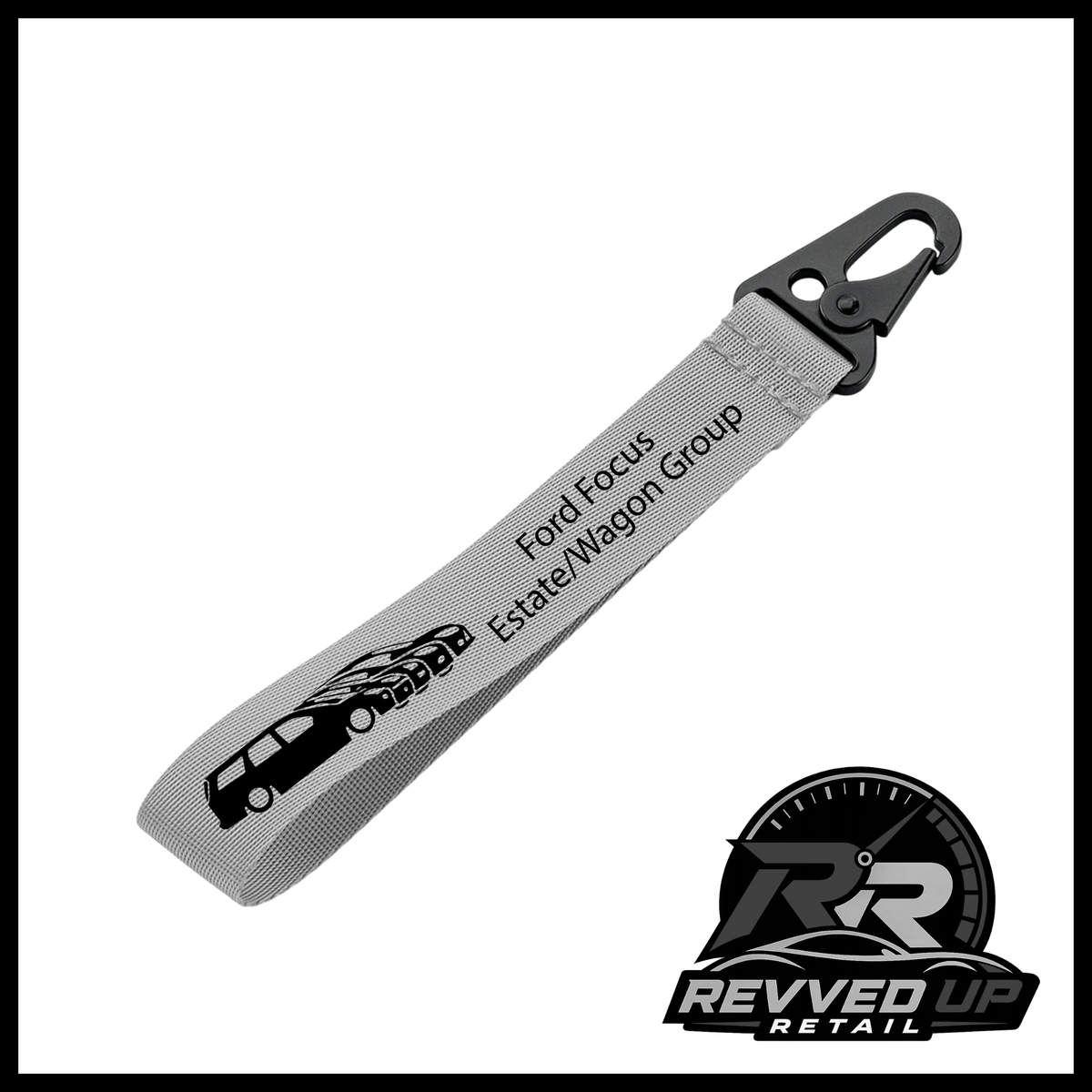 A Ford Focus Estate/Wagon Group brand wristlet strap in grey with black printed logos and a black metal carabiner clip, shown on a white background with a Revved Up Retail watermark.