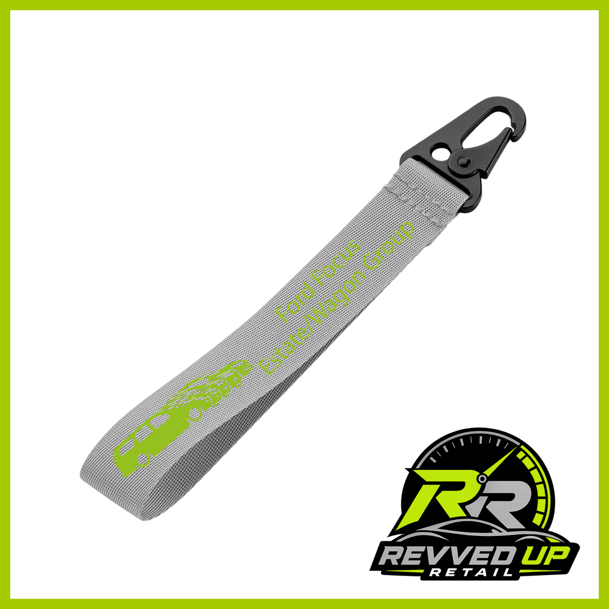 A Ford Focus Estate/Wagon Group brand wristlet strap in grey with green printed logos and a black metal carabiner clip, shown on a white background with a Revved Up Retail watermark.