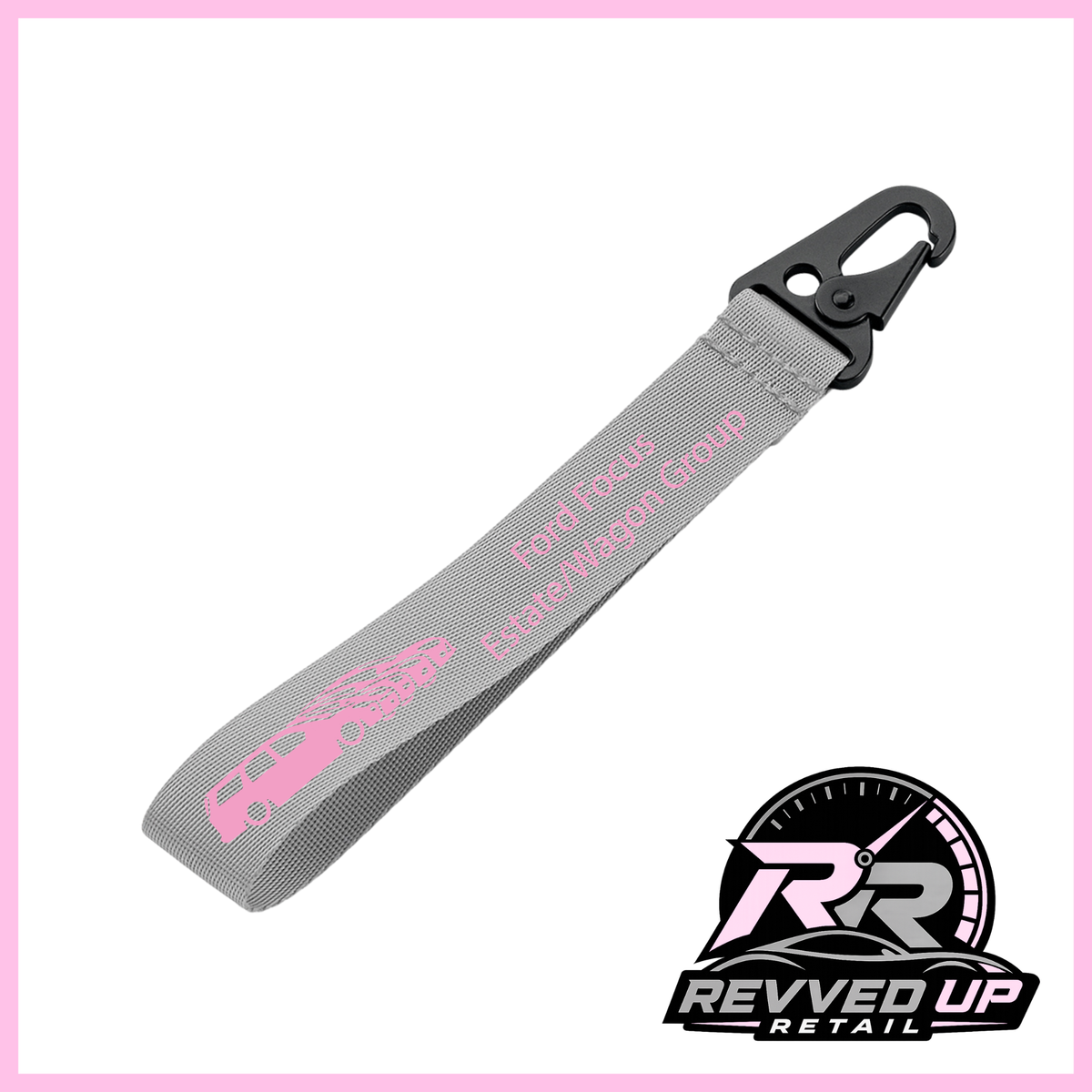 A Ford Focus Estate/Wagon Group brand wristlet strap in grey with pink 
printed logos and a black metal carabiner clip, shown on a white background with a Revved Up Retail watermark.