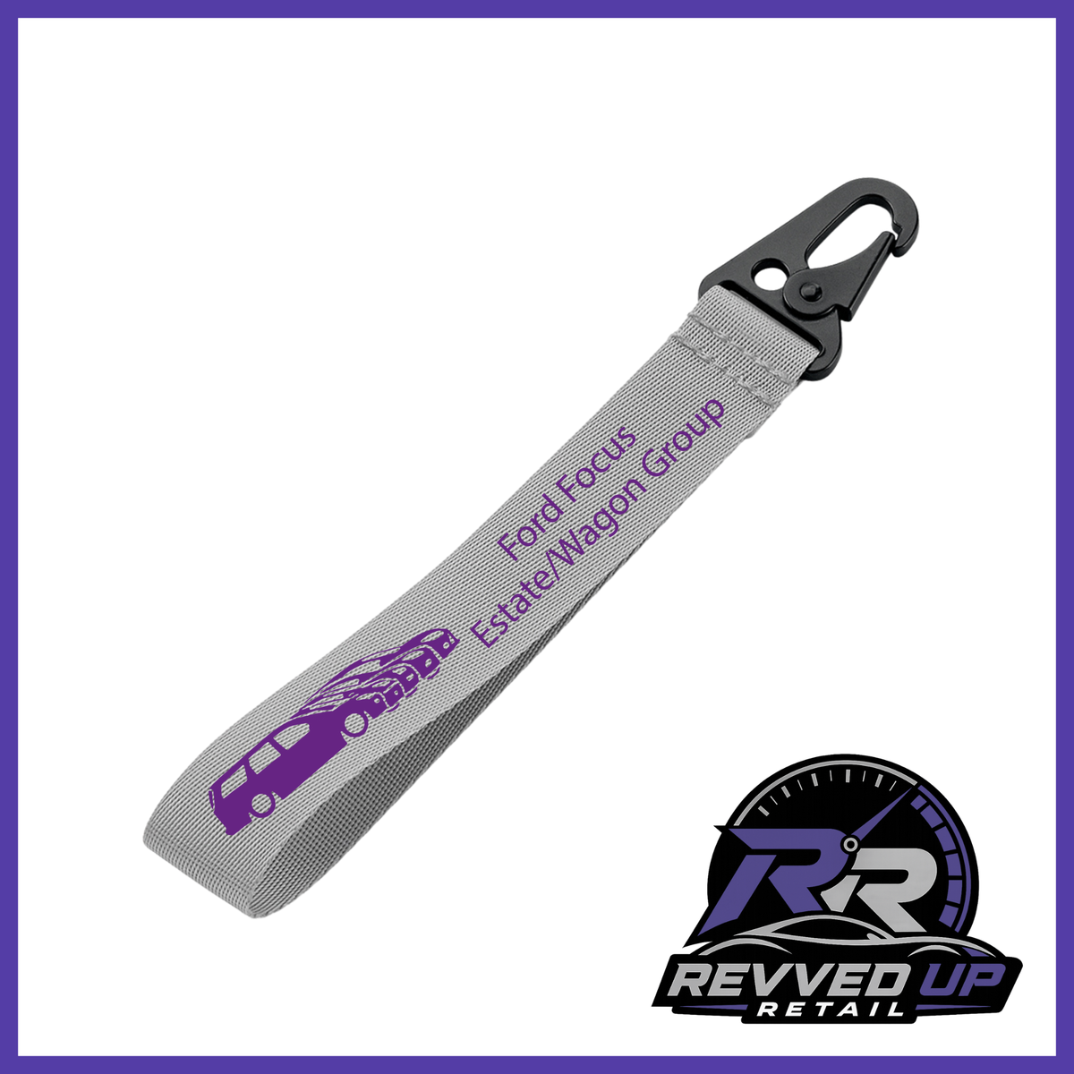 A Ford Focus Estate/Wagon Group brand wristlet strap in grey with purple printed logos and a black metal carabiner clip, shown on a white background with a Revved Up Retail watermark.