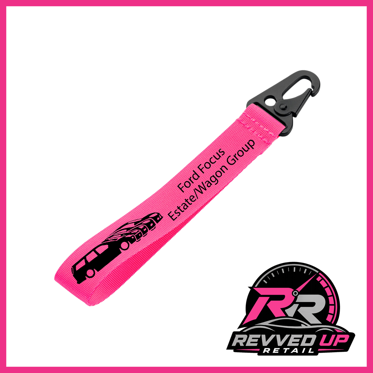 A Ford Focus Estate/Wagon Group brand wristlet strap in fuchsia pink with black printed logos and a black metal carabiner clip, shown on a white background with a Revved Up Retail watermark.