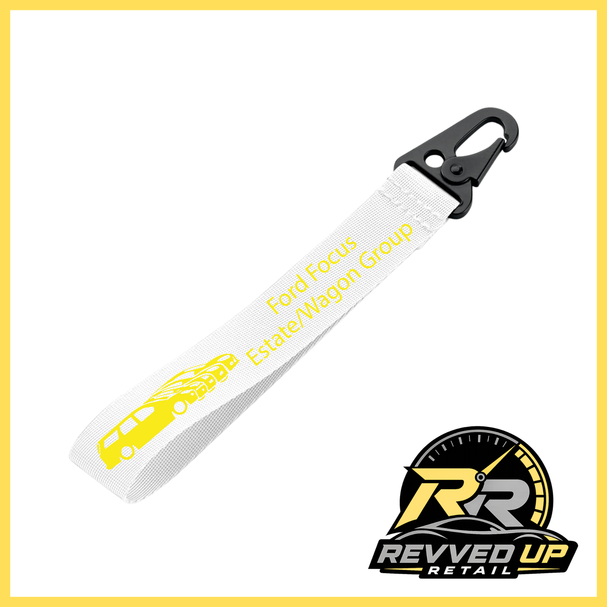 A Ford Focus Estate/Wagon Group brand wristlet strap in white with yellow printed logos and a black metal carabiner clip, shown on a white background with a Revved Up Retail watermark.